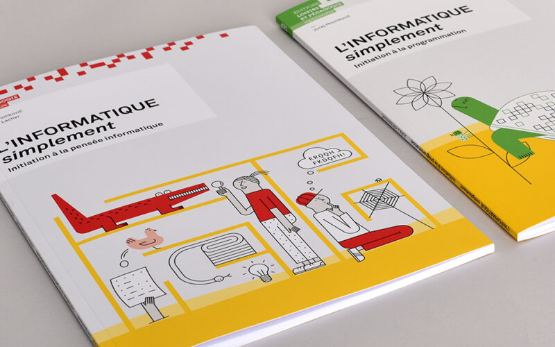 Lâ€™informatique simplement: apprendre la programmation